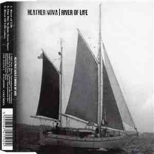 Heather Nova - River Of Life