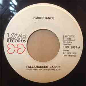 Hurriganes - Tallahassee Lassie / It Ain't What You Do