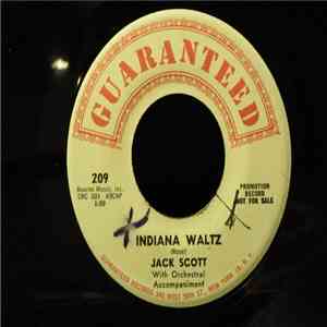 Jack Scott - What Am I Living For / Indiana Waltz