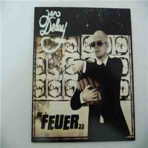 Jan Delay - Feuer