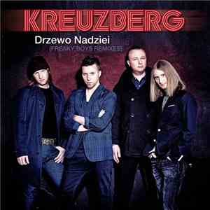 Kreuzberg  - Drzewo Nadziei (Freaky Boys Remixes)