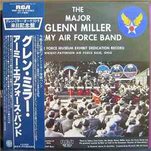 Major Glenn Miller Army Air Force Band, The - U.S. Air Force Museum Exhibit Dedication Record (Wright-Patterson Air Force Base, Ohio)