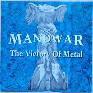 Manowar - The Victory Of Metal