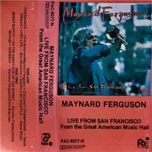 Maynard Ferguson - Live From San Francisco - From The Great American Music Hall