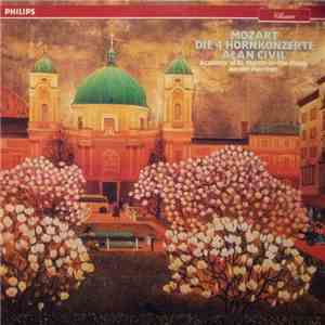 Mozart - Alan Civil, Academy Of St. Martin-in-the-Fields, Neville Marriner ...