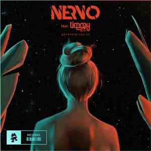 NERVO Feat. Timmy Trumpet - Anywhere You Go