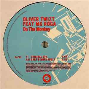 Oliver Twizt feat. MC Roga - Do The Monkey