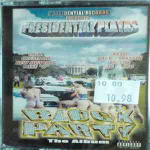 Presidential Playas - Block Party The Album