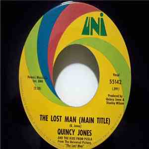 Quincy Jones And The Kids From PASLA - The Lost Man (Main Title) / Main Squ ...