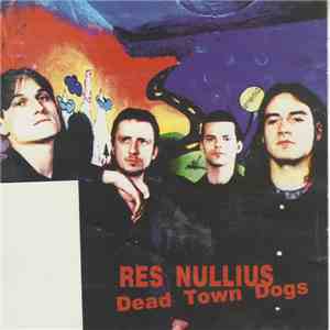 Res Nullius - Dead Town Dogs