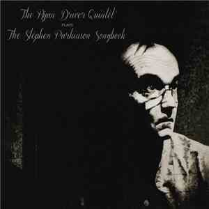 Ryan Driver Quintet - Plays The Stephen Parkinson Songbook