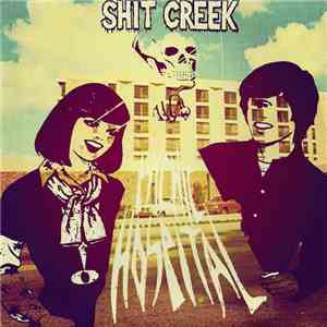 Shit Creek - Psychic Hospital