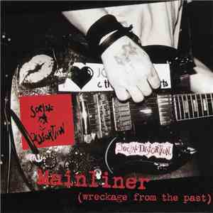 Social Distortion - Mainliner (Wreckage From The Past)