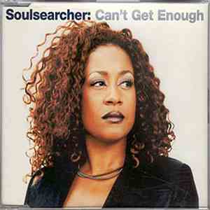 Soulsearcher - Can't Get Enough