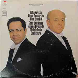 Tchaikovsky - Gary Graffman, Eugene Ormandy, Philadelphia Orchestra - Piano ...
