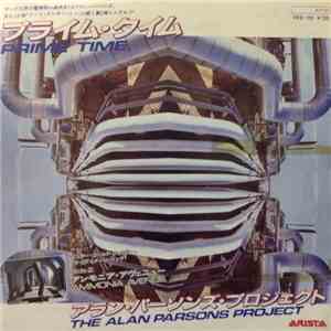 The Alan Parsons Project - Prime Time / Ammonia Avenue