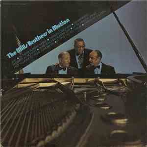 The Mills Brothers - The Mills Brothers In Motion