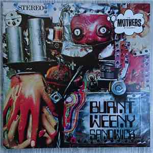 The Mothers Of Invention - Burnt Weeny Sandwich