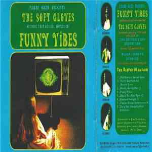 The Soft Gloves - Funny Vibes