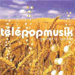 Télépopmusik - Genetic World (Bonus Disc)
