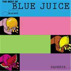 Various - The Best Of Blue Juice