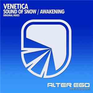 Venetica - Sound Of Snow / Awakening