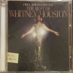 Whitney Houston - I Will Always Love You: The Best Of Whitney Houston