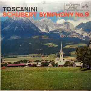 Arturo Toscanini, Franz Schubert - Schubert - Symphony No. 9, In C