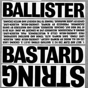 Ballister - Bastard String