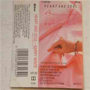 Barry White - Heart And Soul