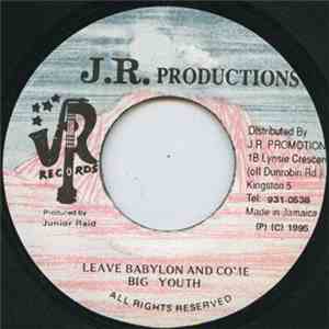 Big Youth - Leave Babylon And Come