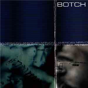 Botch - American Nervoso