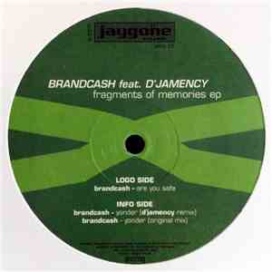 Brandcash feat. D'Jamency - Fragments Of Memories EP