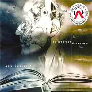 Bulletproof Messenger - Arm Yourself