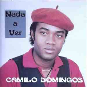 Camilo Domingos - Nada A Ver