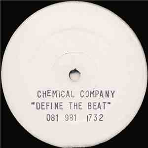Chemical Company - Define The Beat