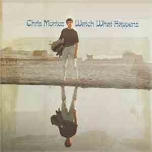 Chris Montez - Watch What Happens