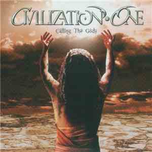 Civilization One - Calling The Gods