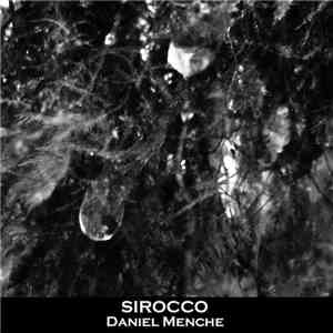 Daniel Menche - Sirocco