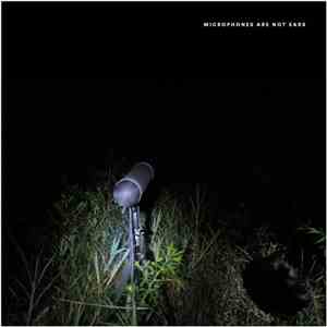 David Michael - Microphones Are Not Ears