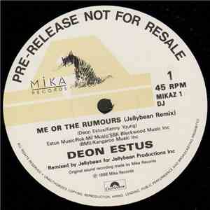 Deon Estus - Me Or The Rumours