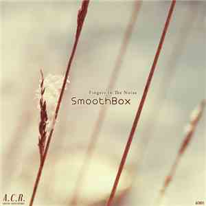 Fingers In The Noise - SmoothBox