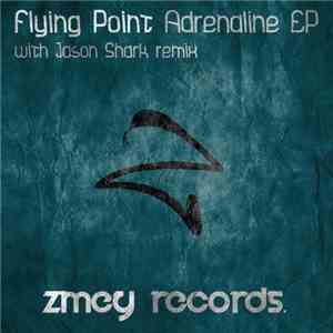 Flying Point - Adrenalin EP