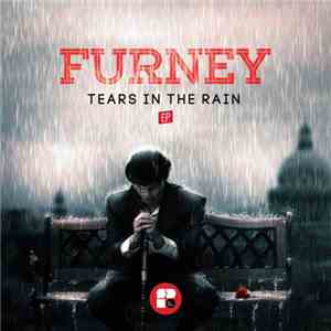 Furney - Tears In The Rain EP