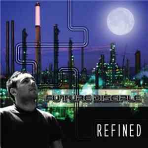 Future Disciple - Refined
