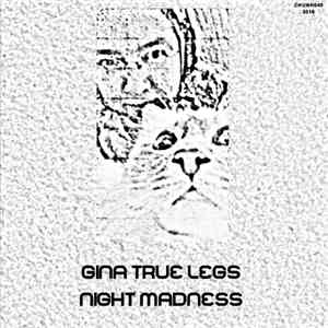 Gina True Legs - Night Madness