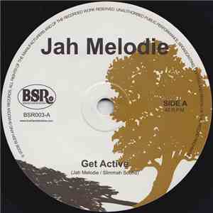 Jah Melodie / Slimmah Sound - Get Active