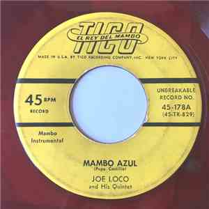 Joe Loco And His Quintet - Mambo Azul / Cheviriko