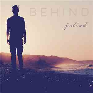 Julio D - Behind