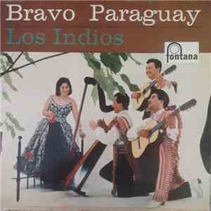 Los Indios - Bravo Paraguay